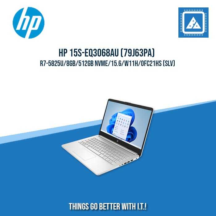 HP 15S-EQ3068AU (79J63PA) R7-5825U/8GB/512GB NVME | BEST FOR STUDENTS AND FREELANCERS LAPTOP HP 15S-EQ3068AU (79J63PA) R7-5825U/8GB/512GB NVME | BEST FOR STUDENTS AND FREELANCERS LAPTOP